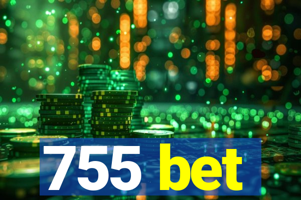 755 bet